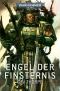 [Warhammer 40,000 01] • Engel der Finsternis